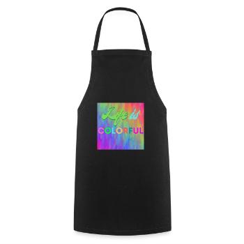Life is colorful - Cooking Apron - black - Front - AI Model Male 185 dark (185cm)