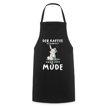 Der Kaffee Ist Kaputt Ich Bin Noch Müde Hase - Kochschürze - Schwarz - Vorne - AI Model Male 185 dark (185cm)