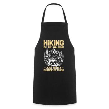 Hiking is like walking Wandern Berge Bergsteigen - Kochschürze - Schwarz - Vorne - AI Model Male 185 dark (185cm)