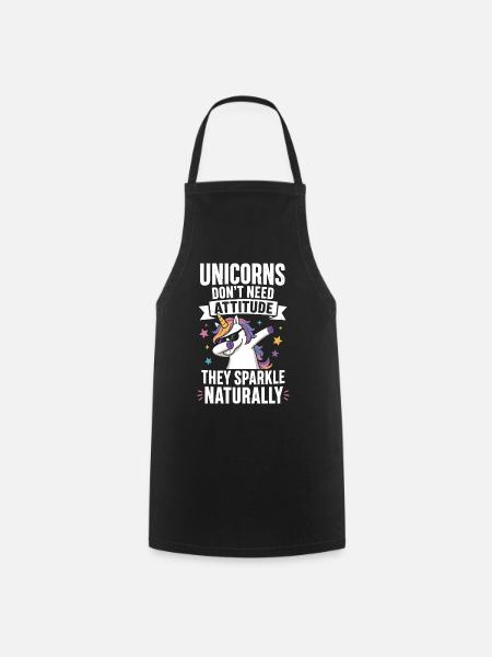 Unicorns Don’t Need Attitude – Dabbing Einhorn - Kochschürze - Schwarz
