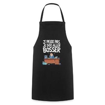 Je peux pas je dois aller bosser - Tablier de cuisine - noir - Devant - AI Model Male 185 dark (185cm)