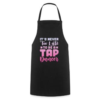 Il n’est jamais trop tard pour devenir danseur de claquettes - Tablier de cuisine - noir - Devant - AI Model Male 185 dark (185cm)