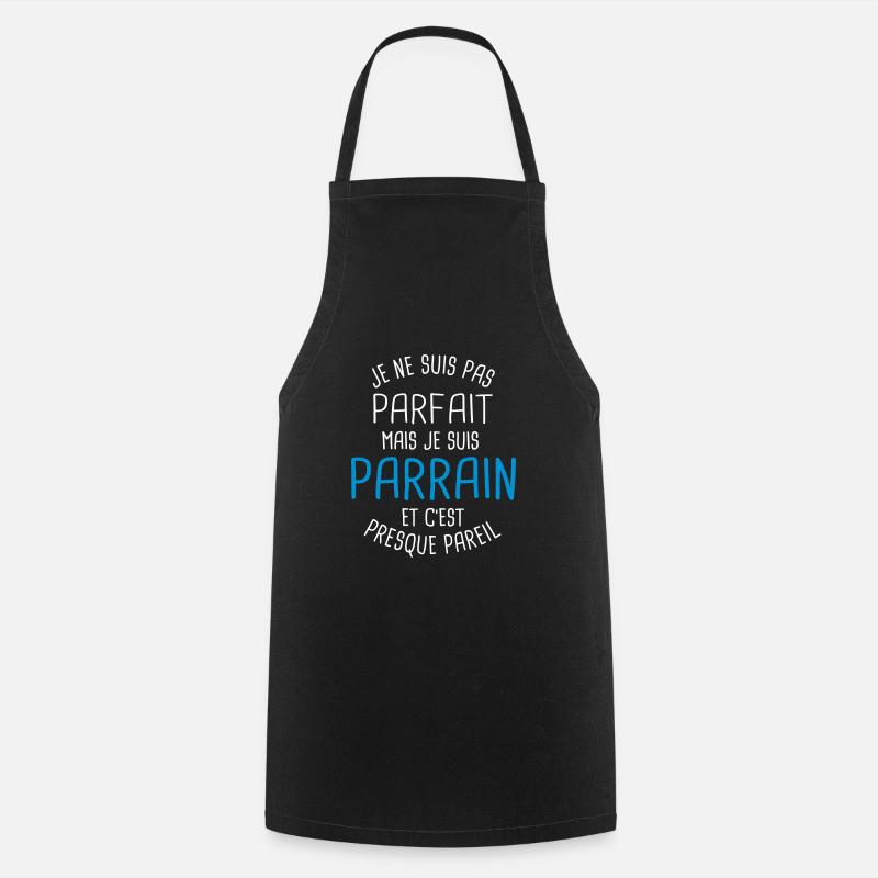 Pas parfait mais parrain - Tablier de cuisine - noir