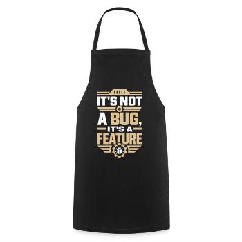 It's Not A Bug It's A Feature Nerd Shirt - Kochschürze - Schwarz - Vorne - AI Model Male 185 dark (185cm)