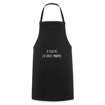 je peux pas j'ai conseil municipal - Tablier de cuisine - noir - Devant - AI Model Male 185 dark (185cm)