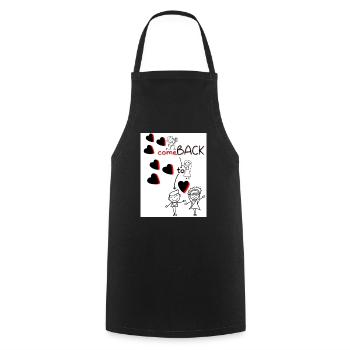 Come back to me. Comeback to me. - Cooking Apron - black - Front - AI Model Male 185 dark (185cm)