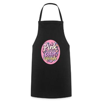 Pink is not just a color but a Lifestyle - Kochschürze - Schwarz - Vorne - AI Model Male 185 dark (185cm)