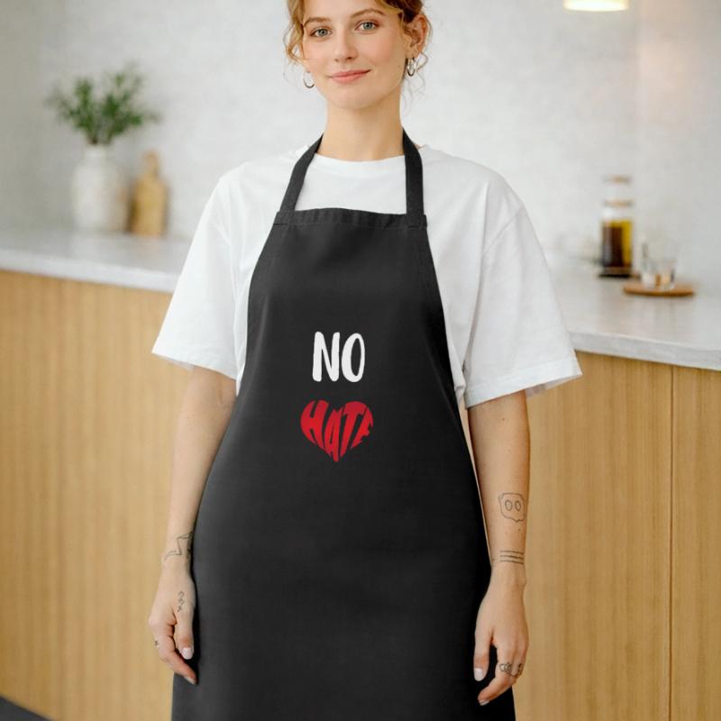 No Hate Dislike Stop Hate Anti Hate Cooking Apron