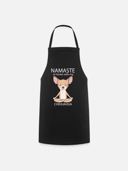Namaste Chihuahua - Cool Lustige Hund Liebhaber Geschenk - Kochschürze - Schwarz