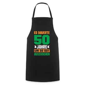 Lustiges 50. Geburtstag Geburtstagsshirt Geschenk - Kochschürze - Schwarz - Vorne - AI Model Male 185 dark (185cm)