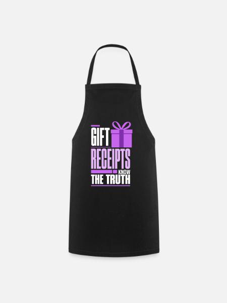 Geschenke - Gift Receipts Know the Truth - Kochschürze - Schwarz