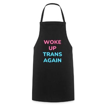 Wieder trans aufgewacht - trans pride - Kochschürze - Schwarz - Vorne - AI Model Male 185 dark (185cm)