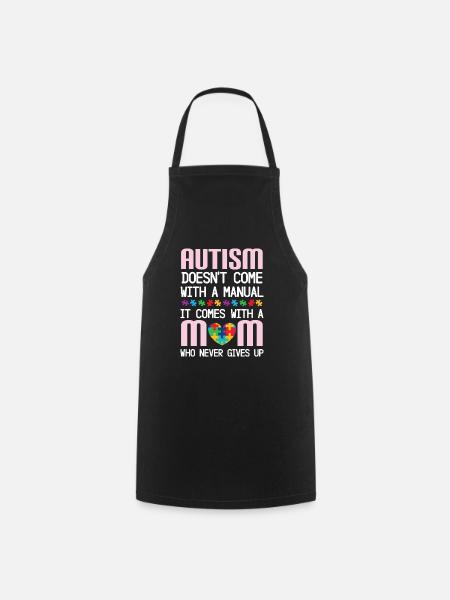 Autism doesn't come with a manual, but m - Cooking Apron - black