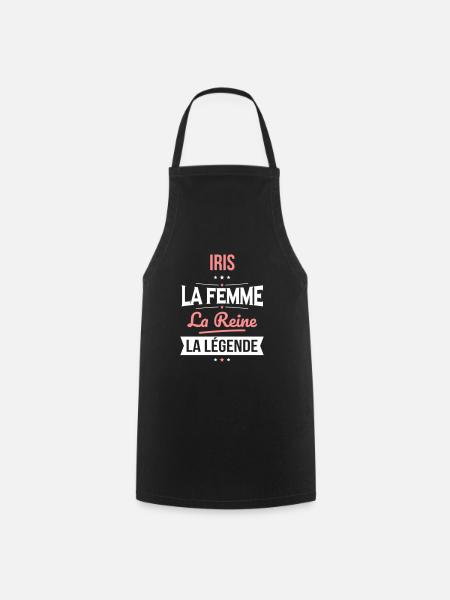 Iris - La Femme - La Reine - La Légende - Tablier de cuisine - noir