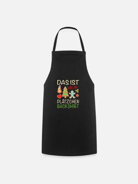 Das ist mein Plätzchen Backshirt backen - Kochschürze - Schwarz