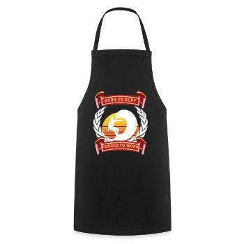 Cadeau de surf surfeur BORN TO SURF - Tablier de cuisine - noir - Devant - AI Model Male 185 dark (185cm)