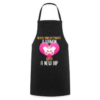 Never underestimate a woman with a new hip - Tablier de cuisine - noir - Devant - AI Model Male 185 dark (185cm)