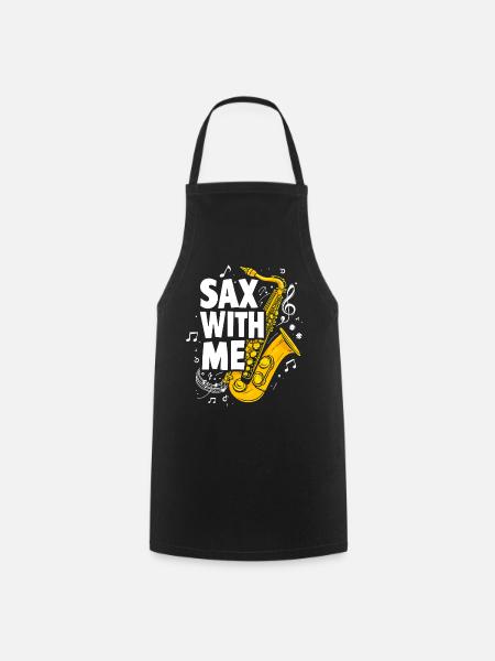 Saxophon - Sax with me Musikliebe - Kochschürze - Schwarz