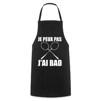 I Can't I Have Bad Gift Player Men Badminton - Cooking Apron - black - Front - AI Model Male 185 dark (185cm)
