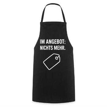 Joke design: nothing more on offer - Cooking Apron - black - Front - AI Model Male 185 dark (185cm)