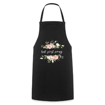 but first pray - Christian saying - Cooking Apron - black - Front - AI Model Male 185 dark (185cm)