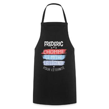 Frederic l'homme le mythe la légende - Tablier de cuisine - noir - Devant - AI Model Male 185 dark (185cm)