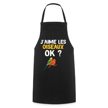 J'aime Les Oiseaux Ok ? - Tablier de cuisine - noir - Devant - AI Model Male 185 dark (185cm)