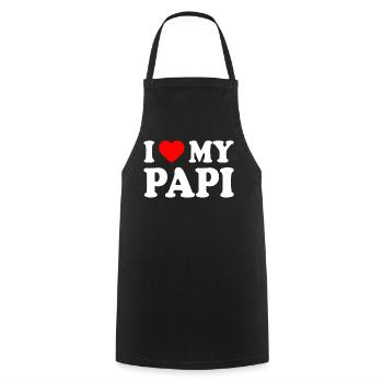 I love my papi - Cooking Apron - black - Front - AI Model Male 185 dark (185cm)