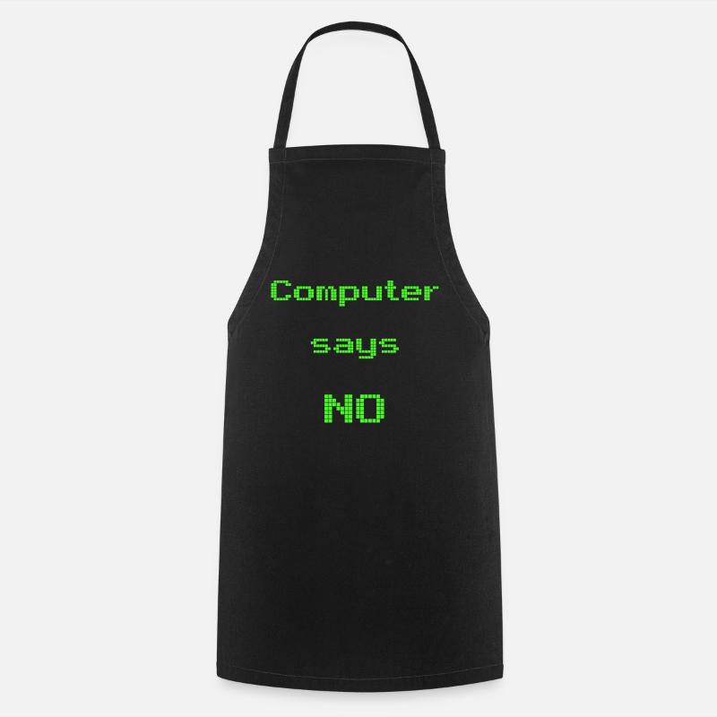 Computer sagt nein - Kochschürze - Schwarz