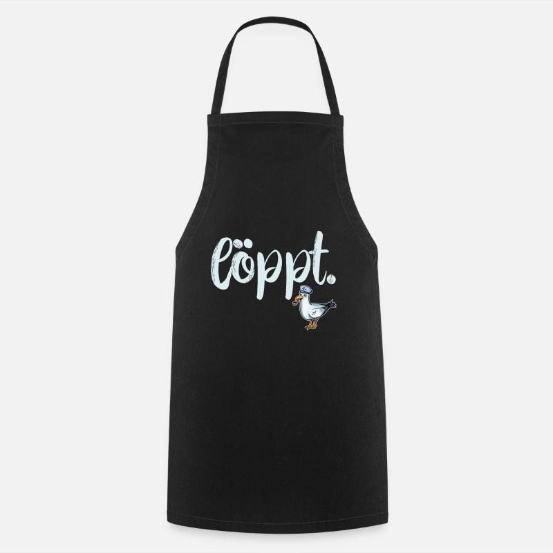 löppt plattdeutsch mit cooler Möwe Geschenk - Kochschürze - Schwarz