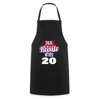 Der Kroate wird 20 Jahre alt Geburtstag Nostalgie - Kochschürze - Schwarz - Vorne - AI Model Male 185 dark (185cm)