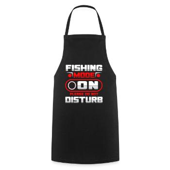 Fishing Mode On Please Do Not Disturb - Kochschürze - Schwarz - Vorne - AI Model Male 185 dark (185cm)