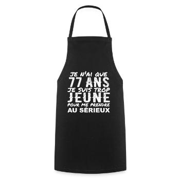 I am 77 years old | Humor Birthday Gift 77 years - Cooking Apron - black - Front - AI Model Male 185 dark (185cm)
