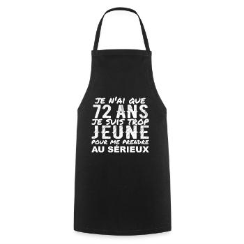 I'm 72 years old | Humor 72 Year Anniversary Gift - Cooking Apron - black - Front - AI Model Male 185 dark (185cm)