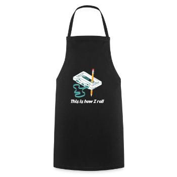 This I How I Roll Cassette Music Retro Audio 80s - Cooking Apron - black - Front - AI Model Male 185 dark (185cm)