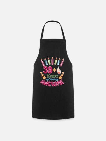 40th Birthday Gift For Women, Funny 39+, 40 Years - Cooking Apron - black