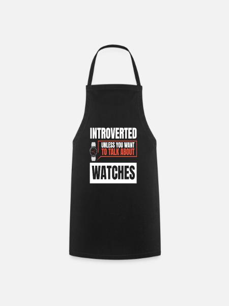 Talk About Watches Watch Watch - Cooking Apron - black