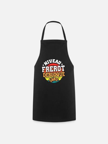 Niveau frérot débloqué cadeau frère humour frangin - Tablier de cuisine - noir