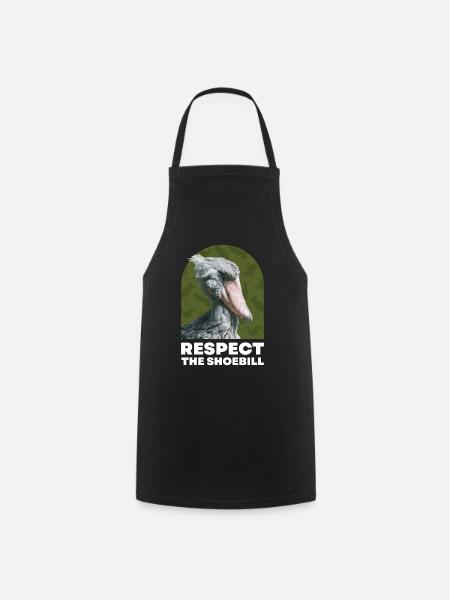 Respect the Shoebill Schuhschnabel Vogel - Kochschürze - Schwarz