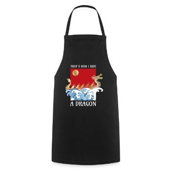 How Ride A Dragon Dragon Boat Dragonboat - Cooking Apron - black - Front - AI Model Male 185 dark (185cm)