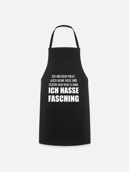 Ich hasse Fasching - Kochschürze - Schwarz