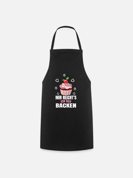 Mir Reichts Ich Geh Backen Bäcker Konditor Backen - Kochschürze - Schwarz