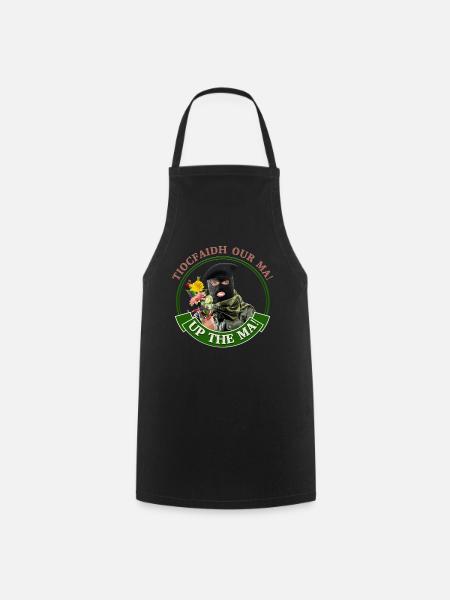Up the ma funny Irish rebel Mothers day gift - Cooking Apron - black
