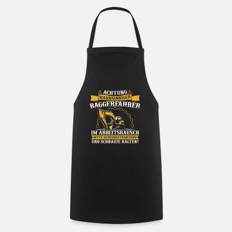 Baggerfahrer Baggerführer Baggern Bagger Geschenk - Kochschürze - Schwarz