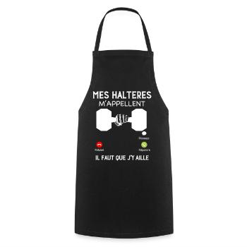 Cadeau musculation humour mes haltères m'appellent - Tablier de cuisine - noir - Devant - AI Model Male 185 dark (185cm)