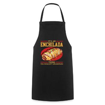 Enchilada Mexican Food Enchiladas Gift - Cooking Apron - black - Front - AI Model Male 185 dark (185cm)