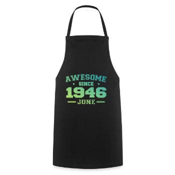 Juin 1946 Anniversaire Année 1946 Juin Cadeau 1946 - Tablier de cuisine - noir - Devant - AI Model Male 185 dark (185cm)
