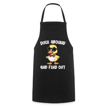 Duck Around And Find Out Funny Duck Lovers - Cooking Apron - black - Front - AI Model Male 185 dark (185cm)
