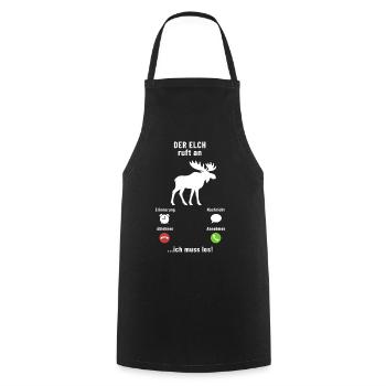 The moose is calling - I have to go - saying - Cooking Apron - black - Front - AI Model Male 185 dark (185cm)