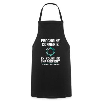 Prochaine connerie en Cours de Chargement - Tablier de cuisine - noir - Devant - AI Model Male 185 dark (185cm)